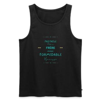 Frère formidable mais je gère - Débardeur bio Premium Homme - noir - Devant - Michal (187cm)