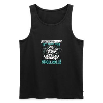Links eingestellt ist nur der Griff der Angelrolle - Männer Premium Bio Tank Top - Schwarz - Vorne - Michal (187cm)