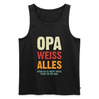 Opa Weiss Alles - Männer Premium Bio Tank Top - Schwarz - Vorne - Michal (187cm)