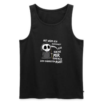 Reaper Dumm Sensenmann Schnitter Sense Tod Spruch - Männer Premium Bio Tank Top - Schwarz - Vorne - Michal (187cm)