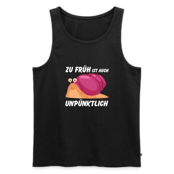 Zu früh ist auch unpünktlich lustige Schnecke - Männer Premium Bio Tank Top - Schwarz - Vorne - Michal (187cm)