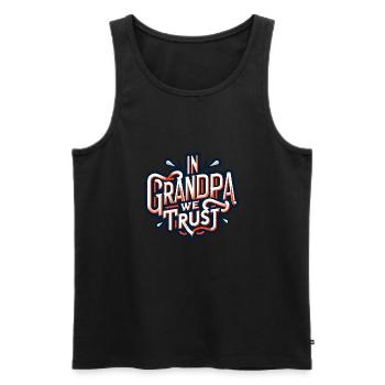 Opa vertrauen wir lieben unseren Opa - Männer Premium Bio Tank Top - Schwarz - Vorne - Michal (187cm)