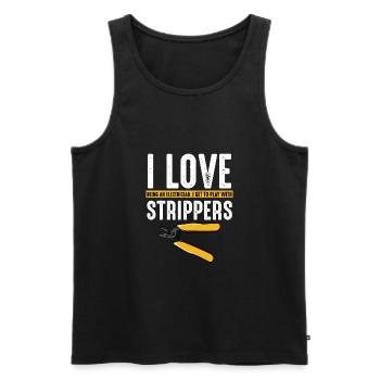 I Love Strippers Electrician Craftsman - Men's Premium Organic Tank Top - black - Front - Michal (187cm)