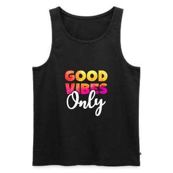 GOOD VIBES ONLY Positive Happy Motto - Men's Premium Organic Tank Top - black - Front - Michal (187cm)