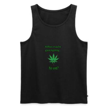 Kiffen makes indifferent - Men's Premium Organic Tank Top - black - Front - Michal (187cm)