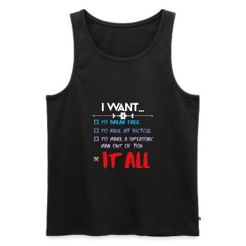 I WANT IT ALL - Men's Premium Organic Tank Top - black - Front - AI Model Male 178 light (178cm)