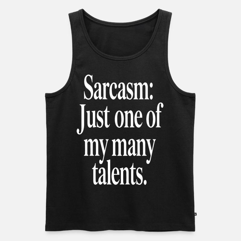 Sarkasmus Talent Statement Design - Männer Premium Bio Tank Top - Schwarz