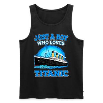 Just A Boy Who Loves Titanic Vintage Ship Lovers - Men's Premium Organic Tank Top - black - Front - AI Model Male 178 light (178cm)