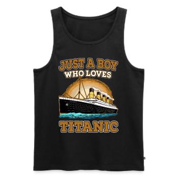 Just A Boy Who Loves Titanic Vintage Ship Lovers - Men's Premium Organic Tank Top - black - Front - AI Model Male 178 light (178cm)