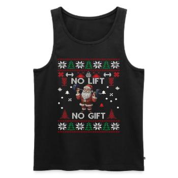 No Lift No Gift Fitness Weihnachten Geschenk Gym - Männer Premium Bio Tank Top - Schwarz - Vorne - Michal (187cm)