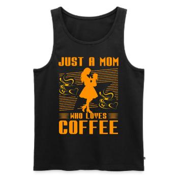 Nur eine Mutter, die Kaffee liebt - Männer Premium Bio Tank Top - Schwarz - Vorne - Michal (187cm)