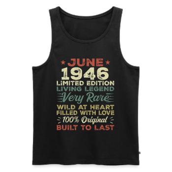Juni 1946 Geburtstag Juni 1946 Geschenk Juni 1946 - Männer Premium Bio Tank Top - Schwarz - Vorne - Michal (187cm)