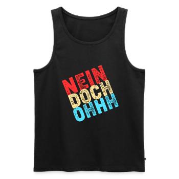 Nein Doch Ohhh Ohh Oh Louis de Funès - Männer Premium Bio Tank Top - Schwarz - Vorne - Michal (187cm)