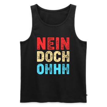Nein Doch Ohhh Ohh Oh Louis de Funès - Männer Premium Bio Tank Top - Schwarz - Vorne - Michal (187cm)