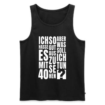 40 Geburtstag Sprüche - Männer Premium Bio Tank Top - Schwarz - Vorne - Michal (187cm)