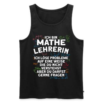 Mathe Lehrerin Löse Probleme Mathelehrerin - Männer Premium Bio Tank Top - Schwarz - Vorne - Michal (187cm)