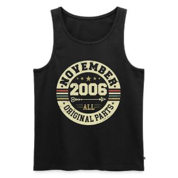 Vintage November 2006 - Geburtstag November 2006 - Männer Premium Bio Tank Top - Schwarz - Vorne - Michal (187cm)