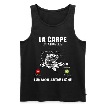 La carpe m'appelle sur mon autre ligne. Pêche - Débardeur bio Premium Homme - noir - Devant - Michal (187cm)