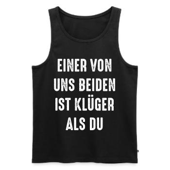 Einer von uns beiden ist klüger als du - Männer Premium Bio Tank Top - Schwarz - Vorne - AI Model Male 178 light (178cm)