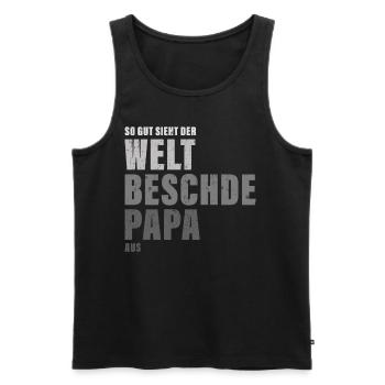 Welt Beschder Papa Bester Vater Schwäbisch Schwabe - Männer Premium Bio Tank Top - Schwarz - Vorne - Michal (187cm)