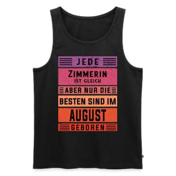Zimmermann Geburtstag August geboren Zimmererin - Männer Premium Bio Tank Top - Schwarz - Vorne - Michal (187cm)