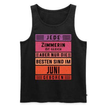 Zimmermann Geburtstag Juni geboren Zimmererin - Männer Premium Bio Tank Top - Schwarz - Vorne - Michal (187cm)