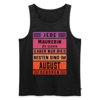 Maurerin Geburtstag August geboren Handwerker - Männer Premium Bio Tank Top - Schwarz - Vorne - AI Model Male 178 light (178cm)