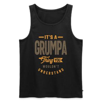 Mens C’est un truc grumpa Drôle Papa Grand-père - Débardeur bio Premium Homme - noir - Devant - Michal (187cm)