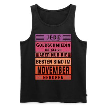 Juwelier Geburtstag November geboren Goldschmiedin - Männer Premium Bio Tank Top - Schwarz - Vorne - Michal (187cm)