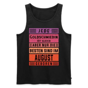 Juwelier Geburtstag August geboren Goldschmiedin - Männer Premium Bio Tank Top - Schwarz - Vorne - Michal (187cm)