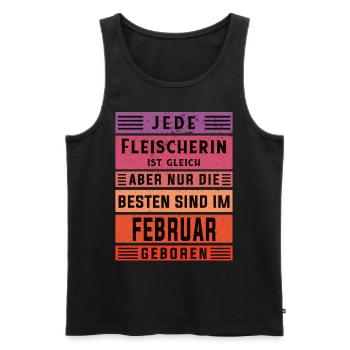 Metzger Geburtstag Februar geboren Fleischerin - Männer Premium Bio Tank Top - Schwarz - Vorne - Michal (187cm)