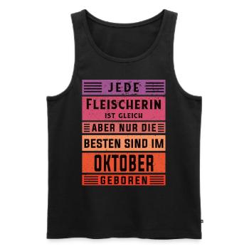 Metzger Geburtstag Oktober geboren Fleischerin - Männer Premium Bio Tank Top - Schwarz - Vorne - Michal (187cm)