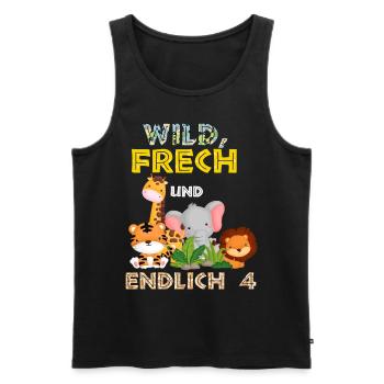 Wild Frech und Endlich 4 Jahre, 4. Geburtstag - Männer Premium Bio Tank Top - Schwarz - Vorne - Michal (187cm)