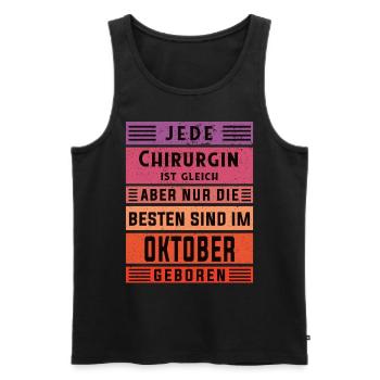 Krankenhaus Arzt Geburtstag Oktober geboren - Männer Premium Bio Tank Top - Schwarz - Vorne - Michal (187cm)