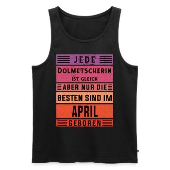 Übersetzer Geburtstag April geboren Dolmetscherin - Männer Premium Bio Tank Top - Schwarz - Vorne - AI Model Male 178 light (178cm)