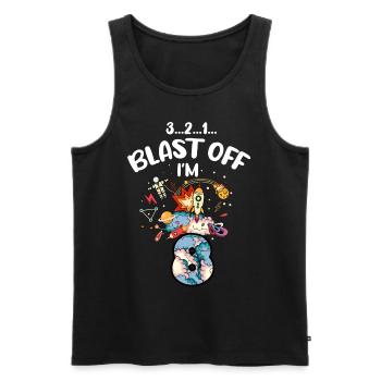 Blast Off Ich Bin 8 Jahre Alt, 8. Geburtstag - Männer Premium Bio Tank Top - Schwarz - Vorne - AI Model Male 178 light (178cm)