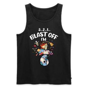 Blast Off Ich Bin 6 Jahre Alt, 6. Geburtstag - Männer Premium Bio Tank Top - Schwarz - Vorne - AI Model Male 178 light (178cm)
