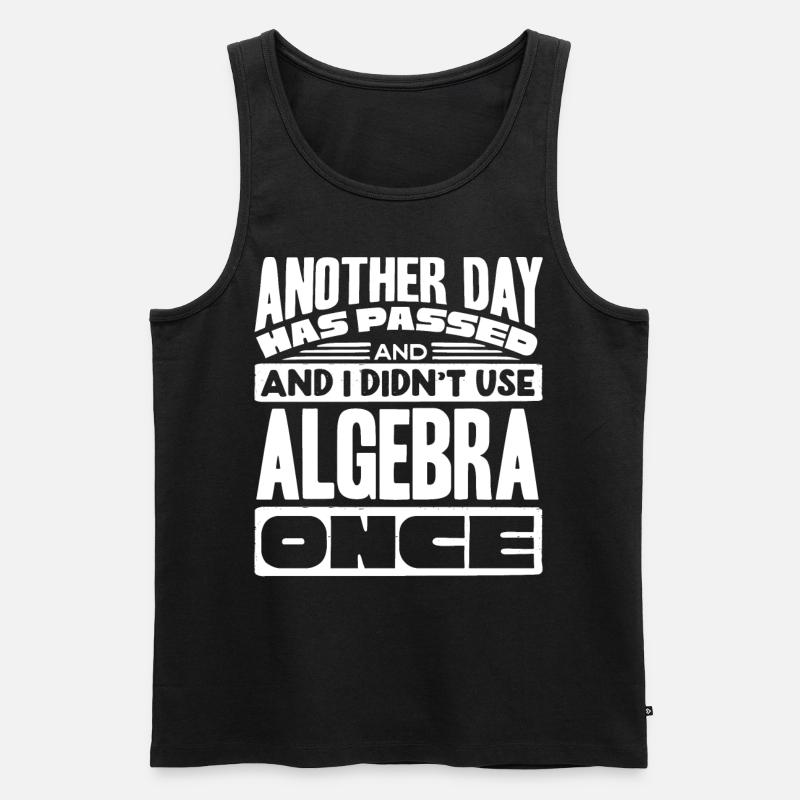 Algebra, Analysis, Wissenschaft, Mathematik - Männer Premium Bio Tank Top - Schwarz
