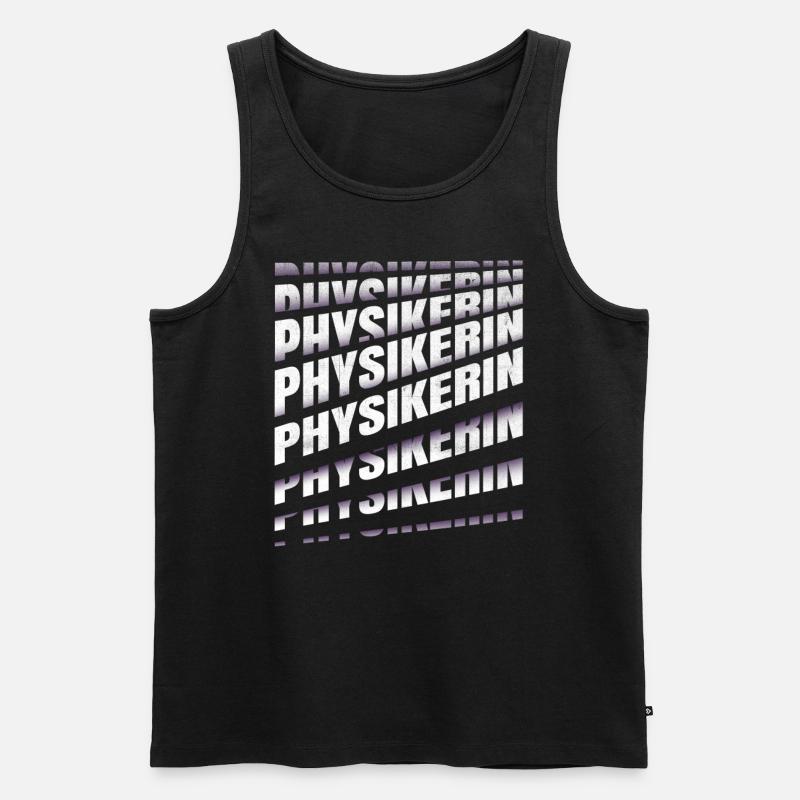 Physik Spruch Physikerin - Männer Premium Bio Tank Top - Schwarz