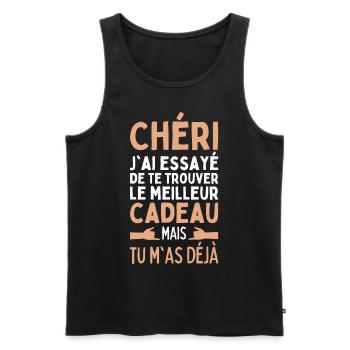 Chéri J'ai Essayé De Te Trouver Le Meilleur Cadeau - Débardeur bio Premium Homme - noir - Devant - Michal (187cm)