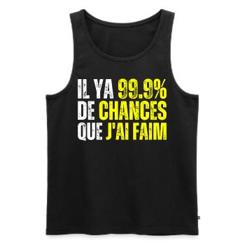 99% De Chances Que J'ai Faim - J'ai Toujours Faim - Débardeur bio Premium Homme - noir - Devant - Michal (187cm)