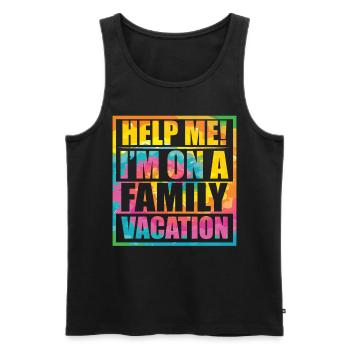 Help, I'm on a family vacation - Men's Premium Organic Tank Top - black - Front - Michal (187cm)