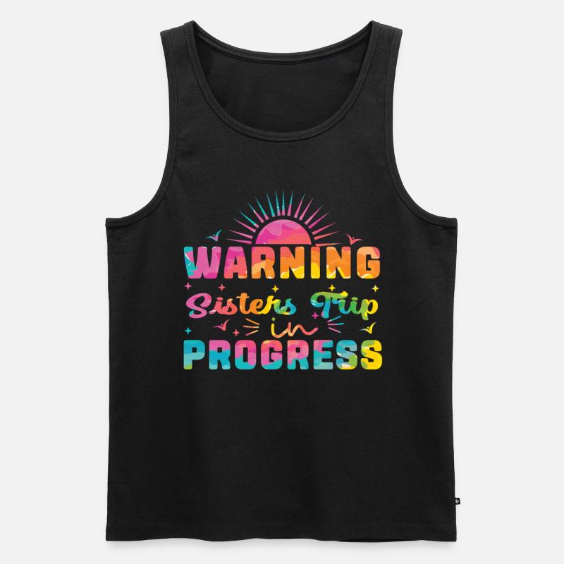 Warning Sisters Trip In Progress - Männer Premium Bio Tank Top - Schwarz