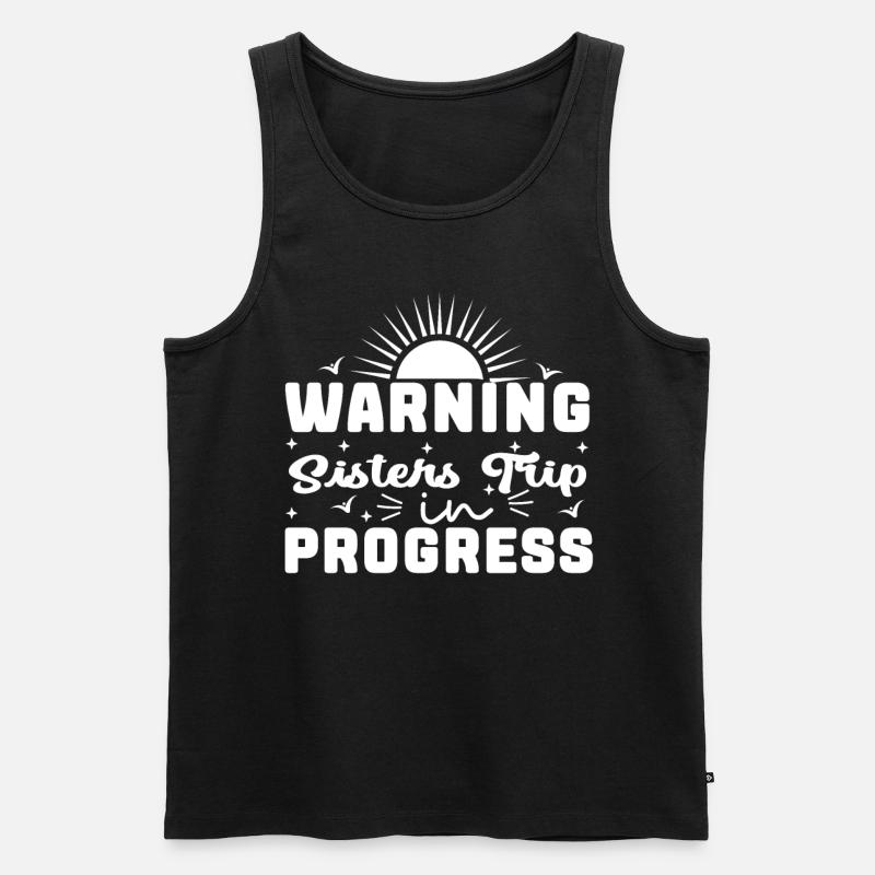 Warning Sisters Trip In Progress - Männer Premium Bio Tank Top - Schwarz