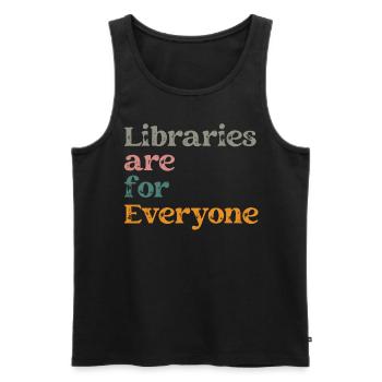 Libraries are for everyone to read - Men's Premium Organic Tank Top - black - Front - Michal (187cm)