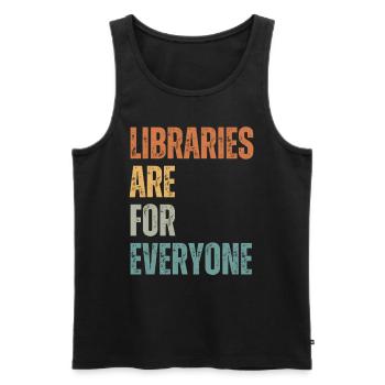 Libraries are for everyone to read - Men's Premium Organic Tank Top - black - Front - Michal (187cm)