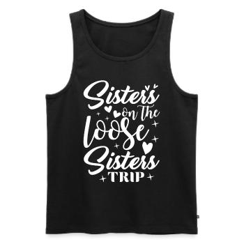 Sisters On The Loose Girls Reunion Trip - Men's Premium Organic Tank Top - black - Front - AI Model Male 178 light (178cm)