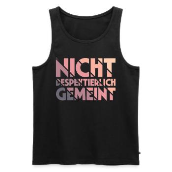 Nicht Despektierlich Gemeint - Männer Premium Bio Tank Top - Schwarz - Vorne - Michal (187cm)