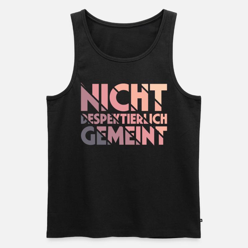 Nicht Despektierlich Gemeint - Männer Premium Bio Tank Top - Schwarz