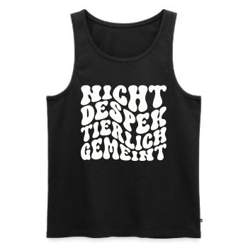 Nicht Despektierlich Gemeint - Männer Premium Bio Tank Top - Schwarz - Vorne - Michal (187cm)